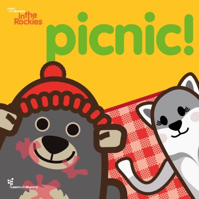 copertina del libro in inglese per bambini intitolato Picnic!, illustrato da Ardoq per la serie Learn with Mummy in the Rockyes